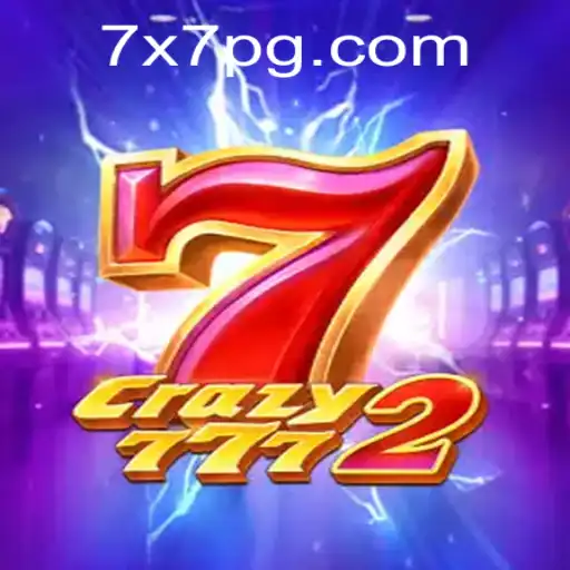 Crazy7772: Uma Experiência Única no Universo 7x7.games