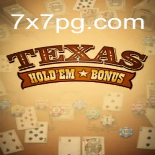 Descubra Tudo Sobre Texas Hold'em Bonus no 7x7.games